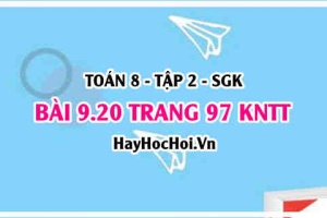 Bài 9.20 trang 97 Toán 8 Tập 2 Kết nối tri thức